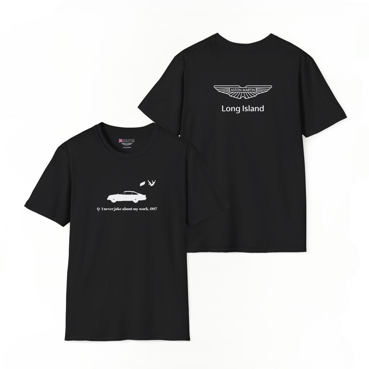 I never joke about my work, 007. Bond-Inspired Unisex T-Shirt